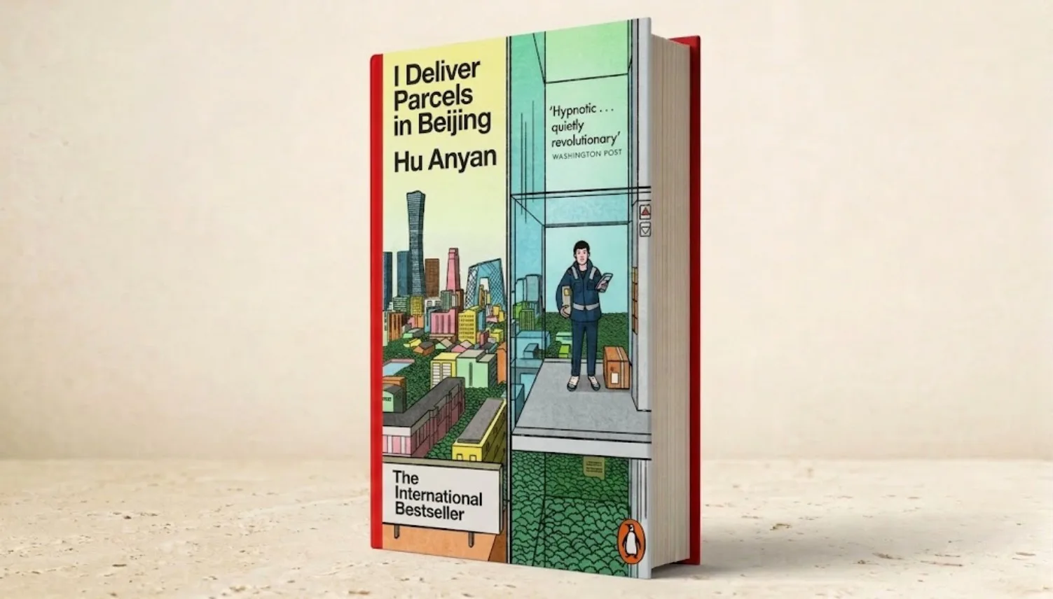 I Deliver Parcels in Beijing written by Hu Anyan and translated by Jack Hargreaves